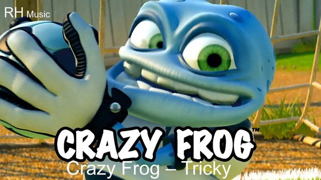 New Items In 2021 _ Crazy Frog – Tricky