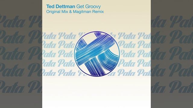 Get Groovy (Original Mix) смотреть онлайн