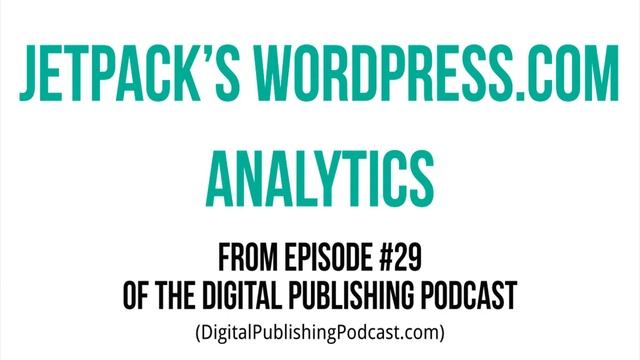 Jetpack's WordPress.com Analytics: Is It Any Good? смотреть онлайн