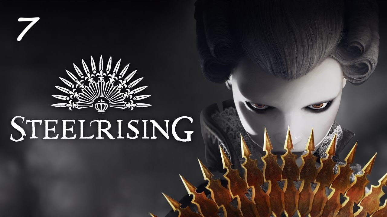 Прохождение Steelrising - Часть седьмая. Обсерватория