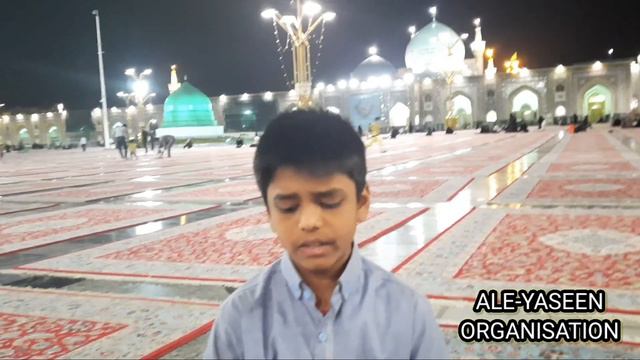 Munajat & Zeyarate Imame Raza a.s At Mashhad Iran || Mohammad Yusuf || смотреть онлайн