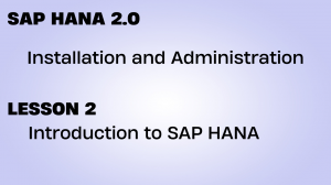 SAP HANA 2.0 Lesson 2. Introduction to SAP HANA