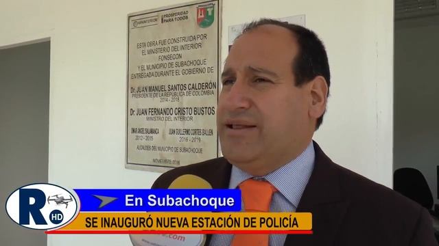 SE INAUGURÓ NUEVA ESTACIÓN DE POLICÍA EN SUBACHOQUE смотреть онлайн