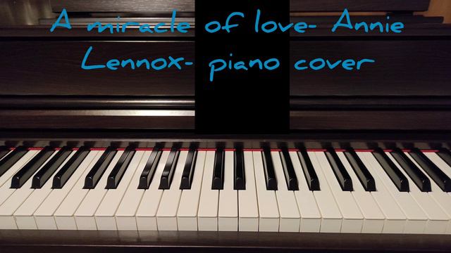 Miracle of Love- Annie Lennox- piano cover- @elizapiano8580 смотреть онлайн