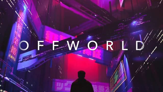 OFFWORLD - A Chill Synthwave Special смотреть онлайн