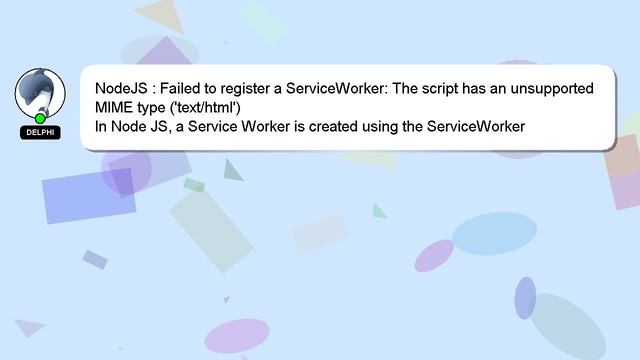 NodeJS : Failed to register a ServiceWorker: The script has an unsupported MIME type ('text/html') смотреть онлайн