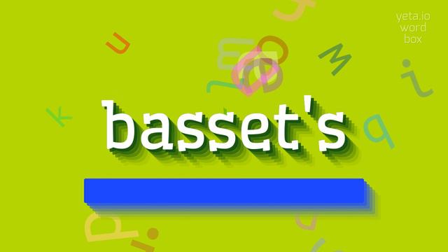 HOW TO SAY BASSET'S? #basset's смотреть онлайн