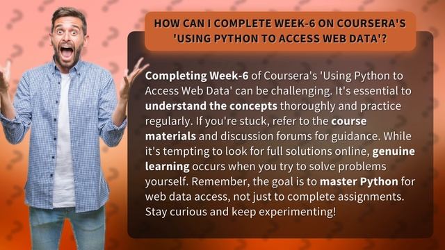 How Can I Complete Week-6 on Coursera's 'Using Python to Access Web Data'? смотреть онлайн