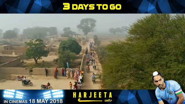 HARJEETA - 3 Days To GO | Ammy Virk | In Cinemas On 18th May 2018 | New Punjabi Film 2018