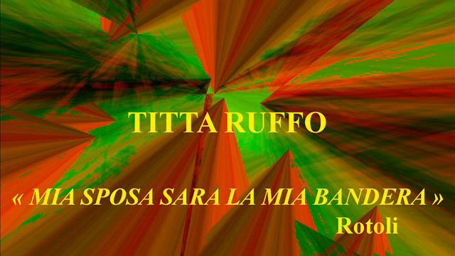 Titta Ruffo Mia sposa sara la mia bandera Rotoli Victor 1076 enregistré le 25 février 1925 смотреть онлайн