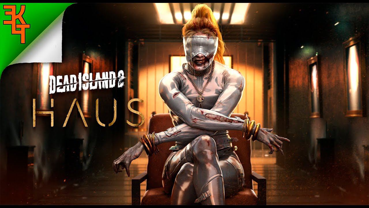 СМОТРИМ НОВОЕ DLC DEAD ISLAND 2 HAUS #1 смотреть онлайн