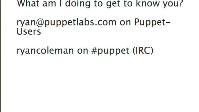 Discovering Great Puppet Modules with the Puppet Forge - Ryan Coleman - PuppetConf '12 смотреть онлайн