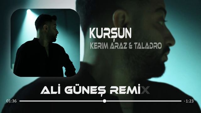 Kerim Araz & Taladro - Kurşun ( Ali Güneş Remix )