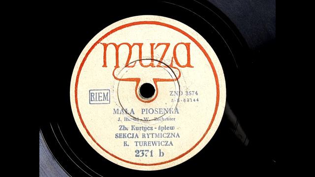 1954 ZBIGNIEW KURTYCZ - Mała Piosenka MUZA 10" 2371 смотреть онлайн