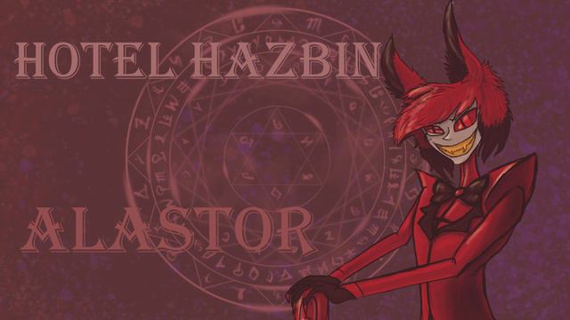 Hotel Hazbin. Аластор - озвучка. Отель Хазбин на Русском. смотреть онлайн