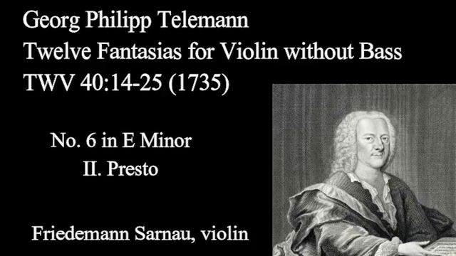 Telemann Fantasia For Solo Violin No  6 In E Minor II  Presto