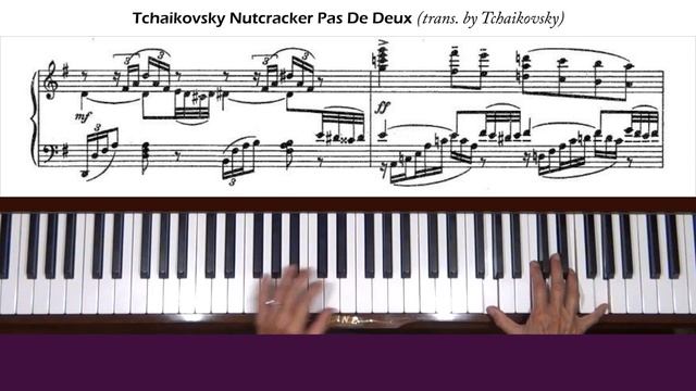 Tchaikovsky / Tchaikovsky Nutcracker Ballet Pas De Deux Piano Tutorial