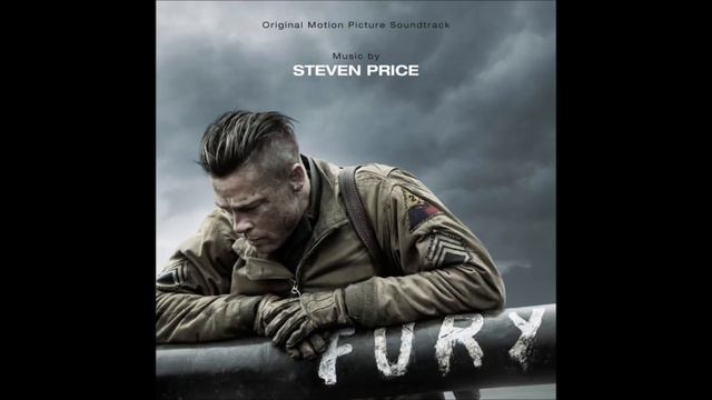 Fury Soundtrack 11 - Tiger Battle By Steven Price