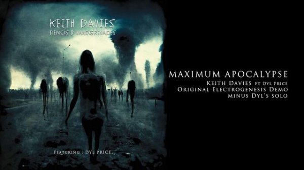 Maximum Apocalypse -Original Electrogensis Demo