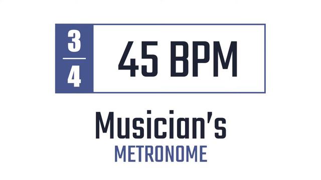 45 BPM - 3/4 - Metronome смотреть онлайн
