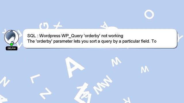 SQL : Wordpress WP_Query 'orderby' not working смотреть онлайн