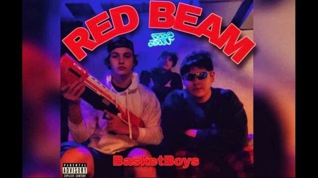 BasketBoys - Red Beam (Prod. Oruma)