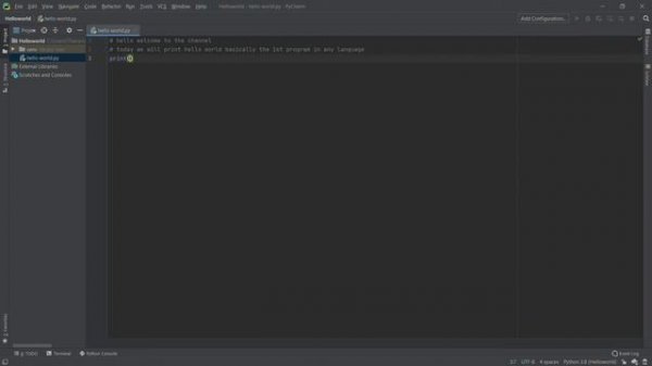 Hello world program for beginners in python. Pycharm