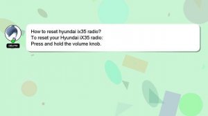 How to reset hyundai ix35 radio?