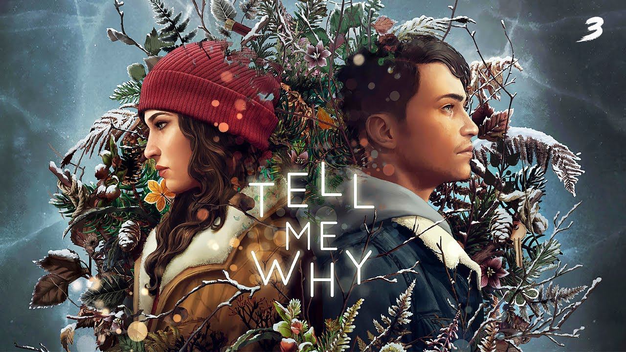 Прохождение Tell Me Why [2K] ➤ Эпизод 3 - Наследие. Без комментариев. смотреть онлайн