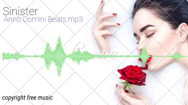 Sinister - Anno Domini Beats.mp3//Anno Domini Beats - Sinister(copyright Free)