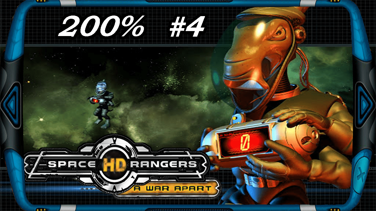 Space Rangers HD_ A War Apart 200% 1c - Прохождение #4 [бьем пиратов! И планетарная битва]