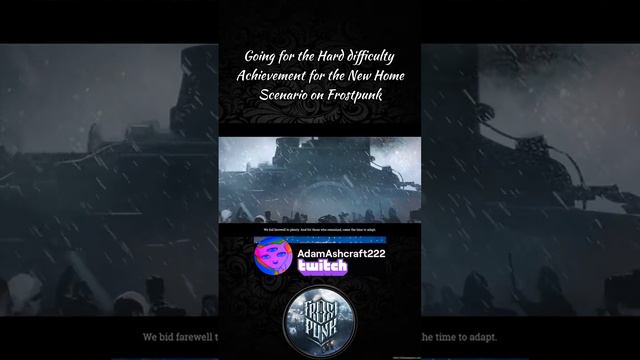 Gonna stream my Playthrough for this Frostpunk achievement, I finished all the scenarios a while ag смотреть онлайн