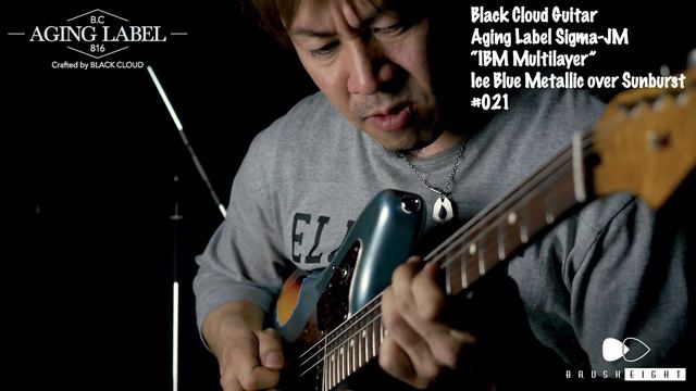 【Brush eight】Black Cloud Guitar AgingLabel Sigma JM “IBM Multilayer” Ice Blue Metallic over Sunburs смотреть онлайн