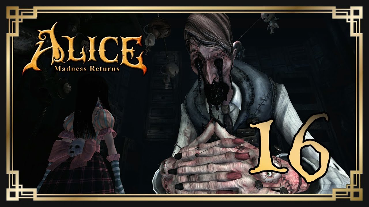 Alice: Madness Returns ♥ 16: Кукольник [2K]