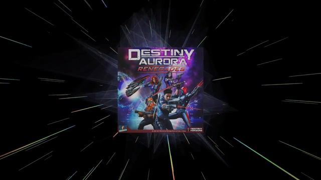 Destiny Aurora: Renegades смотреть онлайн
