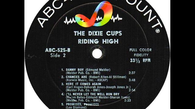 Dixie Cups - Danny Boy (ABC Paramount LP 525) 1965 смотреть онлайн