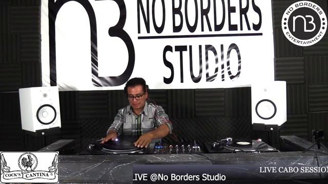 Live Cabo Sessions W. Dj CLEAN @No Borders Studio смотреть онлайн