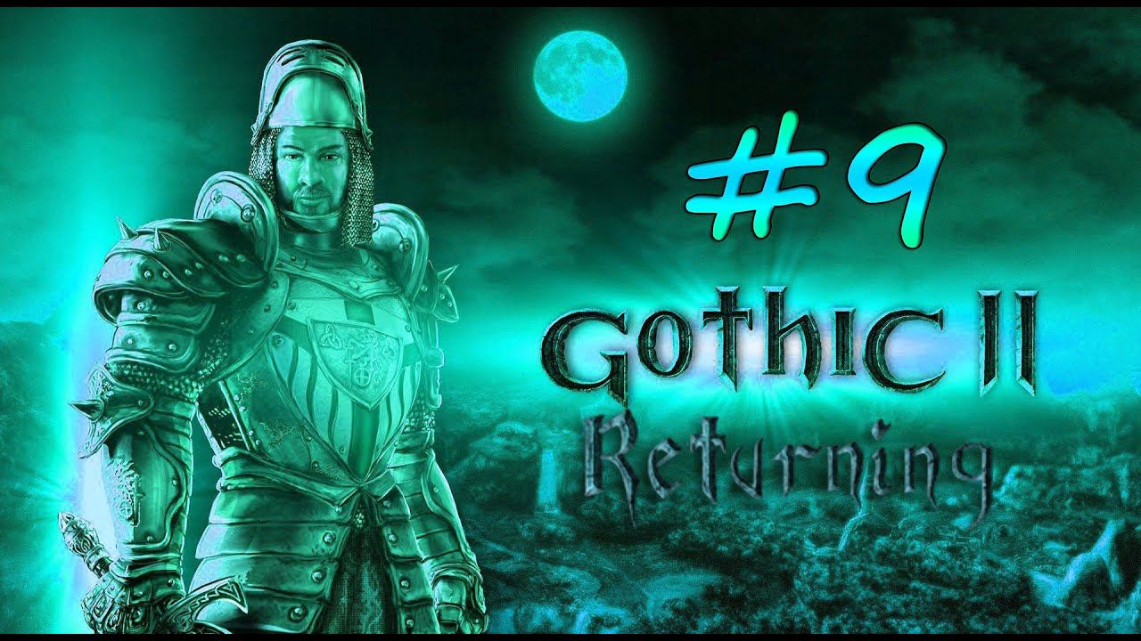Gothic 2 Ret., Legend (0066) #9. Яркендар, бандиты, Ворон смотреть онлайн
