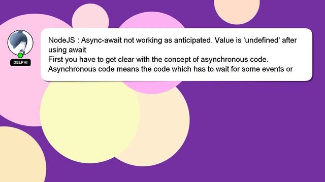 NodeJS : Async-await not working as anticipated. Value is 'undefined' after using await смотреть онлайн