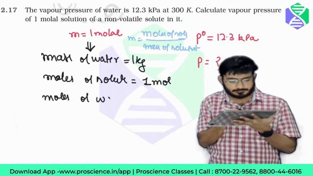 The vapour pressure of water is 12.3kPa at 300 K. Calculate vapour pressur of 1 molal solution NCR смотреть онлайн