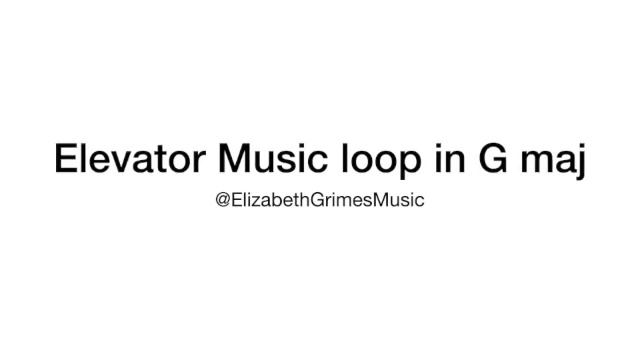 Elevator Piano Music loop in G смотреть онлайн