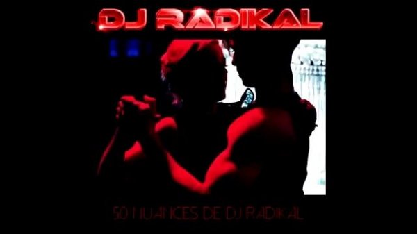 50 NUANCES DE DJ RADIKAL - Kizomba Remix