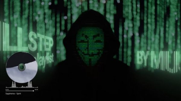 Hacker Music — Dark Chillstep Playlist — Anonymous Mix.mp4