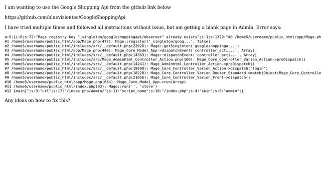 Magento: Blank Admin after trying to install GoogleShoppingApi from github (2 Solutions!!) смотреть онлайн
