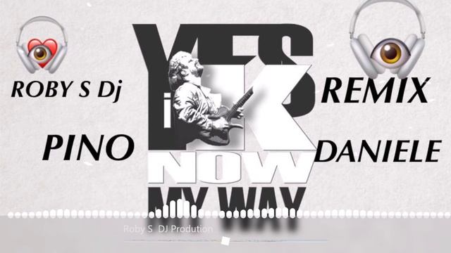 PINO DANIELE YES I NOW MY WAY REMIX ROBY S DJ смотреть онлайн