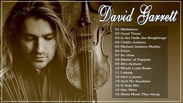 The Best Songs of David Garrett Full Album 2020 - Best Songs Violin of David Garrett смотреть онлайн