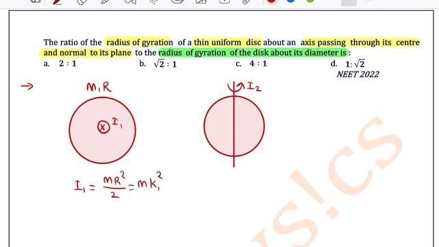 The ratio of the radius of gyration of a thin uniform disc about an axis passing through its смотреть онлайн