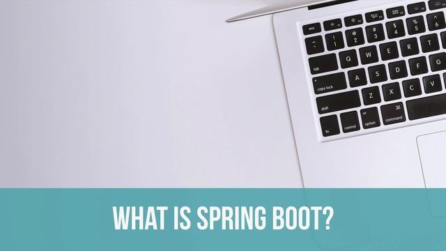 Getting Started with Spring Boot 2: Spring Framework vs Spring Boot смотреть онлайн