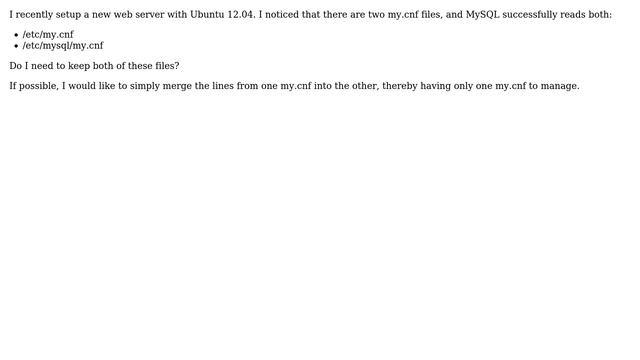 DevOps & SysAdmins: Are both /etc/my.cnf and /etc/mysql/my.cnf needed? смотреть онлайн