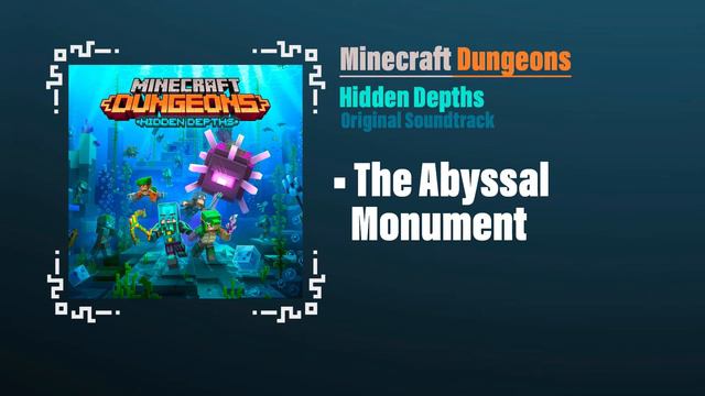 The Abyssal Monument - Minecraft Dungeons OST | Hidden Depths смотреть онлайн